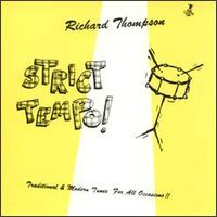 Richard Thompson - Strict Tempo! lyrics