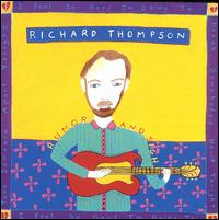 Richard Thompson - Rumor and Sigh lyrics