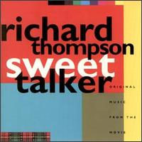 Richard Thompson - Sweet Talker: Original Music From the Movie lyrics