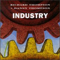 Richard Thompson - Industry lyrics