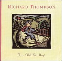 Richard Thompson - The Old Kit Bag lyrics