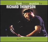Richard Thompson - Live from Austin, TX lyrics