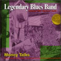 The Legendary Blues Band - Money Talks lyrics