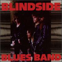 Blindside Blues Band - Blindside Blues Band lyrics