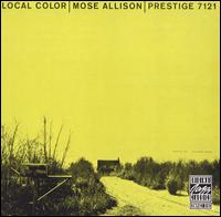 Mose Allison - Local Color lyrics