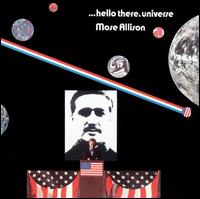 Mose Allison - Hello There, Universe lyrics