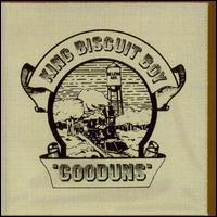 King Biscuit Boy - Good Uns lyrics