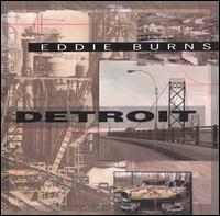Eddie "Guitar" Burns - Detroit lyrics