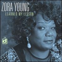 Zora Young - Learned My Lesson lyrics