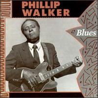 Phillip Walker - Blues lyrics