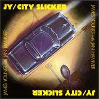 James Young - City Slicker lyrics