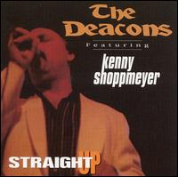 The Deacons - Straight Up lyrics