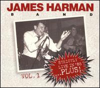 James Harman - Strictly Live... In '85! Plus lyrics