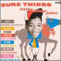 Little Willie John - Sure Things lyrics