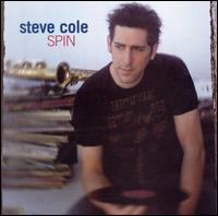 Steve Cole - Spin lyrics