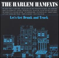 Harlem Hamfats - Let's Get Drunk and Truck lyrics