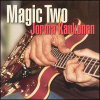 Jorma Kaukonen - Magic Two lyrics