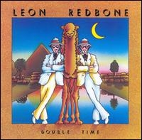 Leon Redbone - Double Time lyrics