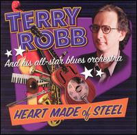 Terry Robb - Heart Made of Steel lyrics