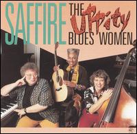 Saffire -- The Uppity Blues Women - The Uppity Blues Women lyrics