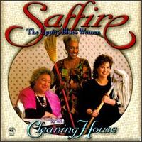 Saffire -- The Uppity Blues Women - Cleaning House lyrics