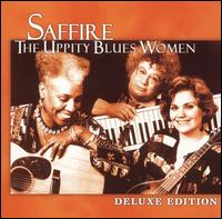 Saffire -- The Uppity Blues Women - Deluxe Edition lyrics