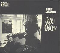 Bert Jansch - Jack Orion lyrics