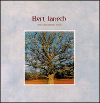 Bert Jansch - Ornament Tree lyrics