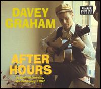 Davy Graham - After Hours at Hull University [live] lyrics
