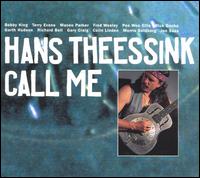 Hans Theessink - Call Me lyrics