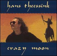 Hans Theessink - Crazy Moon lyrics