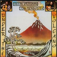Stefan Grossman - Under the Volcano lyrics