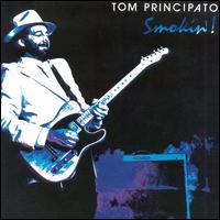 Tom Principato - Smokin' lyrics