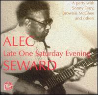 Alec Seward - Late One Saturday Evening lyrics