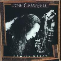 John Campbell - Howlin' Mercy lyrics