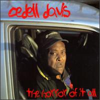 CeDell Davis - The Horror of It All lyrics