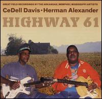 CeDell Davis - Highway 61 lyrics