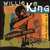 Willie King - Freedom Creek [live] lyrics