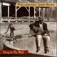 Jerry Ricks - Deep in the Well lyrics