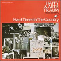 Happy Traum - Hard Times in the Country lyrics