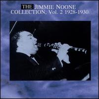 Jimmie Noone - The Jimmie Noone Collection, Vol. 2 (1928-1930) lyrics
