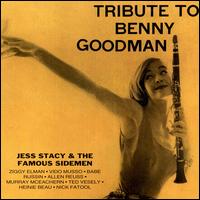 Jess Stacy - A Tribute to Benny Goodman lyrics