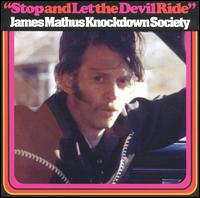 Jim Mathus - Stop and Let the Devil Ride lyrics