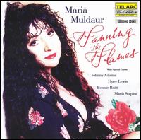 Maria Muldaur - Fanning the Flames lyrics