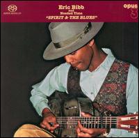 Eric Bibb - Spirit and the Blues [Hybrid] lyrics