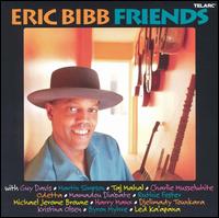 Eric Bibb - Friends lyrics