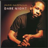 James Armstrong - Dark Night lyrics
