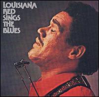 Louisiana Red - Louisiana Red Sings the Blues lyrics