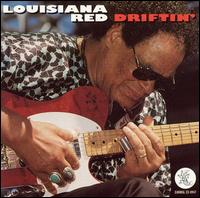 Louisiana Red - Driftin' lyrics