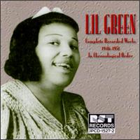 Lillian "Lil" Green - Complete Recorded Works (1946-1951) lyrics